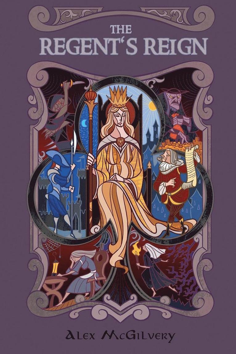 Alex McGilvery - Regent's Reign, Häftad