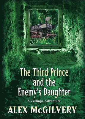 The Third Prince and the Enemy's Daughter 1