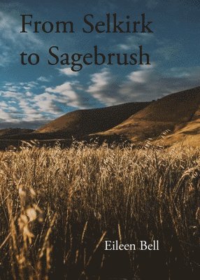 Selkirk to Sagebrush 1