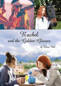 bokomslag Rachel and the Golden Glasses