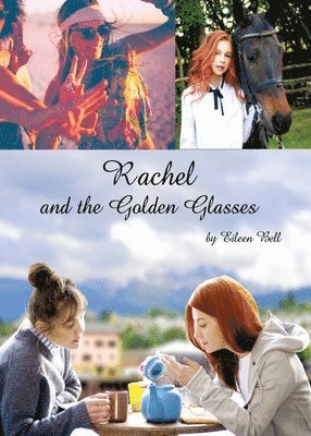 Rachel and the Golden Glasses 1