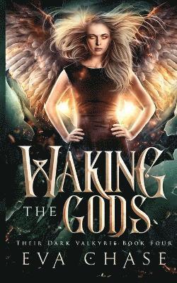 Waking the Gods 1