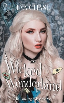 Eva Chase, Eva, Chase - Wicked Wonderland, Häftad