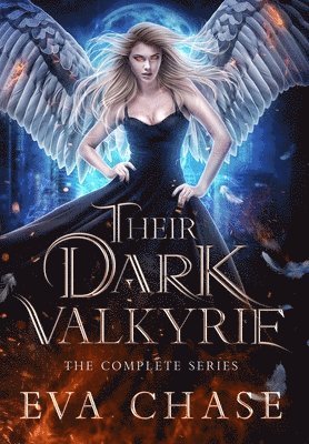 Eva Chase - Their Dark Valkyrie, Inbunden