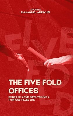 bokomslag Five Fold Offices
