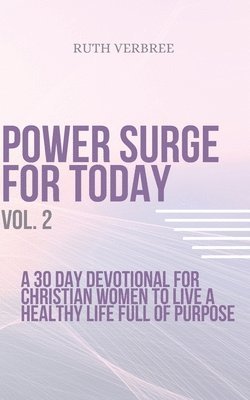 bokomslag Power Surge For Today Vol. 2