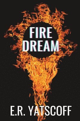 Fire Dream 1