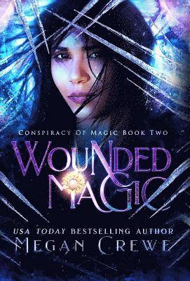 Wounded Magic 1