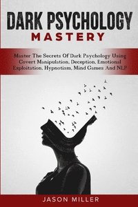 bokomslag Dark Psychology Mastery