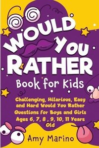 bokomslag Would You Rather Book For Kids