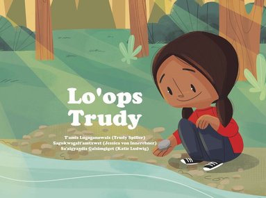 Trudy Spiller - Lo’ops Lugaganowals, Häftad
