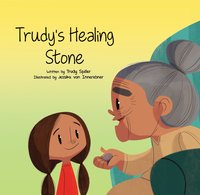 bokomslag Trudy's Healing Stone