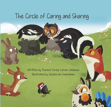 Theresa "Corky" Larsen-Jonasson - Circle of Caring and Sharing, Inbunden
