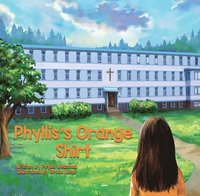 bokomslag Phyllis's Orange Shirt