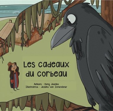 bokomslag Les cadeaux du corbeau