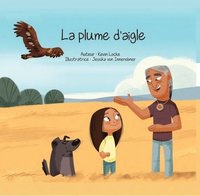 bokomslag La plume d'aigle