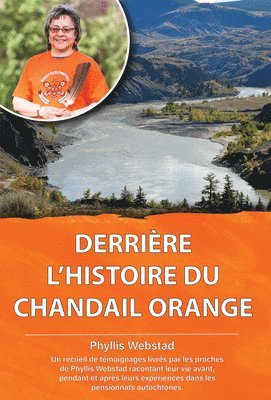 Phyllis Webstad - Derriere l'histoire du chandail orange, Häftad