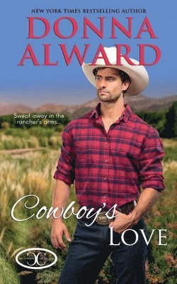 Donna Alward - Cowboy's Love, Häftad