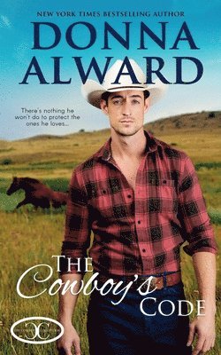 Donna Alward - Cowboy's Code, Häftad