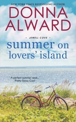 Donna Alward - Summer on Lovers' Island, Häftad