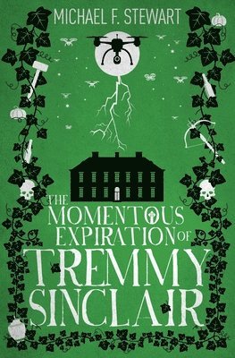 bokomslag The Momentous Expiration of Tremmy Sinclair