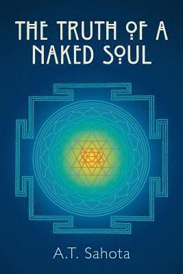 The Truth of a Naked Soul 1