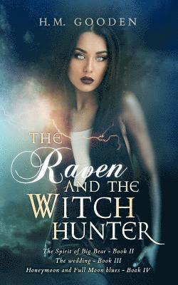 The Raven and the Witch Hunter Omnibus: Volumes 2-4 1