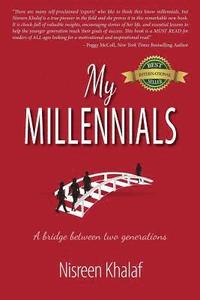 bokomslag My Millennials: A Bridge Between Two Generations