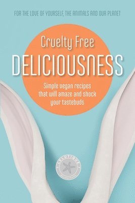 Cruelty Free Deliciousness 1