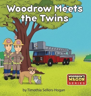 Timothia Sellers-Hogan - Woodrow Meets the Twins, Inbunden