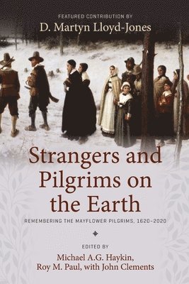 Strangers and Pilgrims on the Earth 1