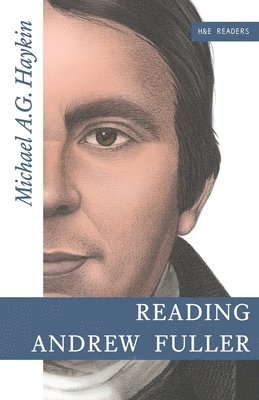 Reading Andrew Fuller 1