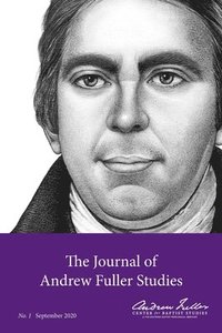 bokomslag The Journal of Andrew Fuller Studies 1 (September 2020)