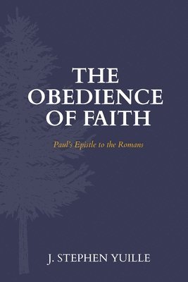 Obedience of Faith