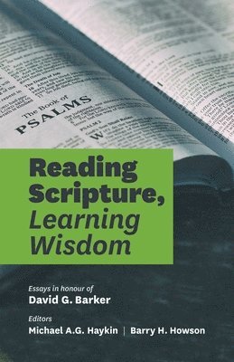 Reading Scripture, Learning Wisdom 1