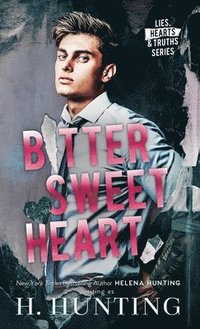bokomslag Bitter Sweet Heart (Hardcover)