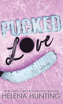 bokomslag Pucked Love (Special Edition Hardcover)