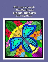 bokomslag Flowers and Butterflies Hand Drawn Coloring Book: relieve stress with simple images such as mandalas, flowers, forest and desert scene along with Dais