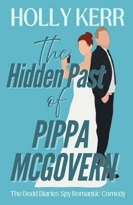 bokomslag The Hidden Past of Pippa McGovern: A Charlotte Dodd Novel