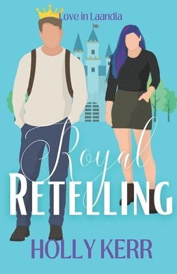 Holly Kerr - Royal Retelling, Häftad