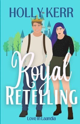 Holly Kerr - Royal Retelling, Häftad