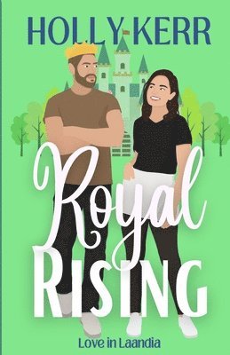 Holly Kerr - Royal Rising, Häftad