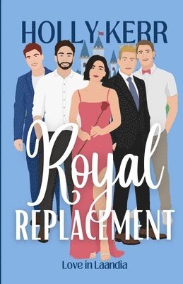 Holly Kerr - Royal Replacement, Häftad