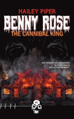 Benny Rose, the Cannibal King 1
