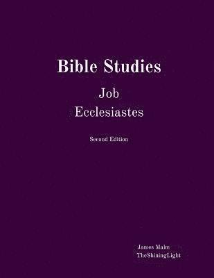 James Malm - Bible Studies Job Ecclesiastes, Häftad