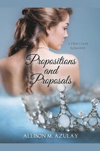 bokomslag Propositions and Proposals