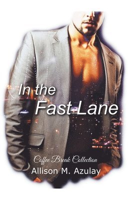 In the Fast Lane 1