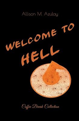 bokomslag Welcome to Hell