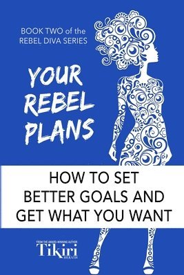 Your Rebel Plans 1