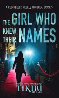 bokomslag The Girl Who Knew Their Names
